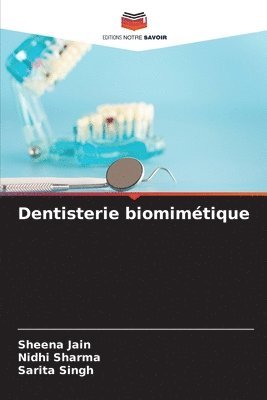 Dentisterie biomimtique 1