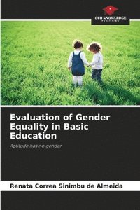 bokomslag Evaluation of Gender Equality in Basic Education