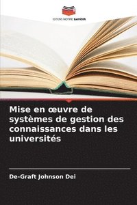 bokomslag Mise en oeuvre de systmes de gestion des connaissances dans les universits