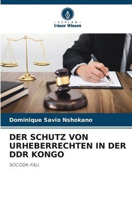 Der Schutz Von Urheberrechten in Der DDR Kongo 1