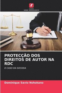 bokomslag Protecção DOS Direitos de Autor Na Rdc