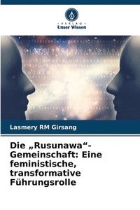 bokomslag Die 'Rusunawa'-Gemeinschaft: Eine feministische, transformative Führungsrolle