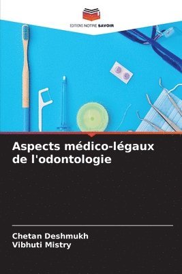 Aspects mdico-lgaux de l'odontologie 1