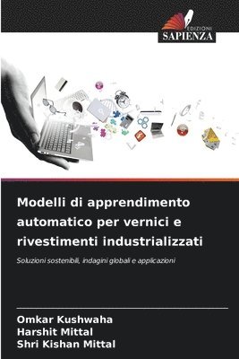 bokomslag Modelli di apprendimento automatico per vernici e rivestimenti industrializzati