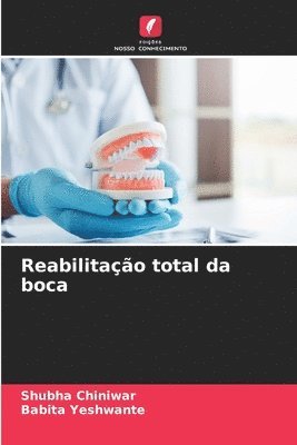 bokomslag Reabilitao total da boca