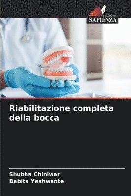 bokomslag Riabilitazione completa della bocca