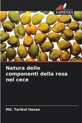 Natura delle componenti della resa nel cece 1