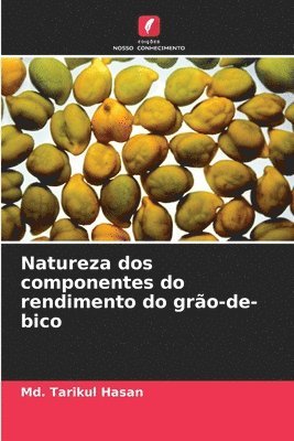 Natureza dos componentes do rendimento do gro-de-bico 1