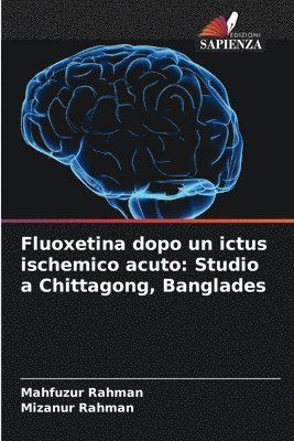 Fluoxetina dopo un ictus ischemico acuto 1