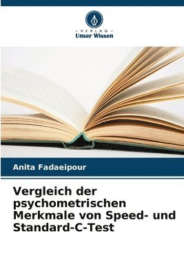 Vergleich der psychometrischen Merkmale von Speed- und Standard-C-Test 1