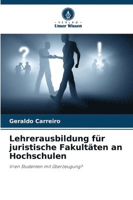 bokomslag Lehrerausbildung fr juristische Fakultten an Hochschulen