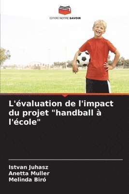 L'valuation de l'impact du projet &quot;handball  l'cole&quot; 1