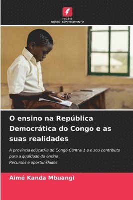 bokomslag O ensino na Repblica Democrtica do Congo e as suas realidades