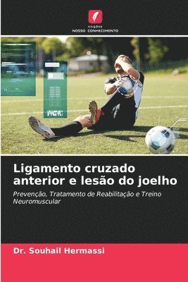 Ligamento cruzado anterior e leso do joelho 1