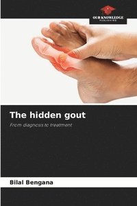 bokomslag The hidden gout