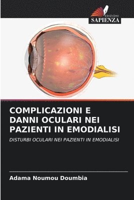 bokomslag Complicazioni E Danni Oculari Nei Pazienti in Emodialisi