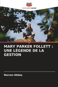 bokomslag Mary Parker Follett