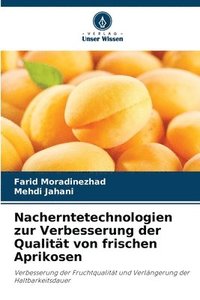 bokomslag Nacherntetechnologien zur Verbesserung der Qualitt von frischen Aprikosen