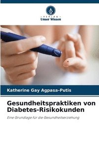 bokomslag Gesundheitspraktiken von Diabetes-Risikokunden