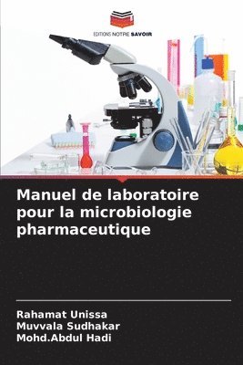 Manuel de laboratoire pour la microbiologie pharmaceutique 1