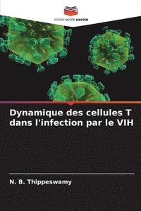 bokomslag Dynamique des cellules T dans l'infection par le VIH