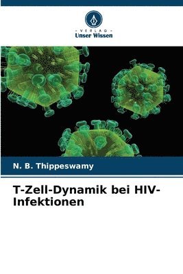 T-Zell-Dynamik bei HIV-Infektionen 1