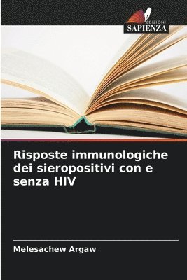 Risposte immunologiche dei sieropositivi con e senza HIV 1