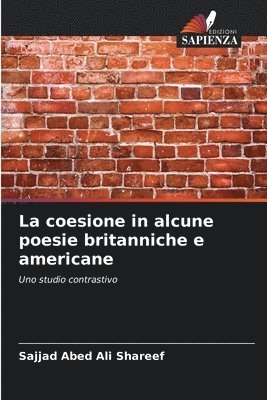 bokomslag La coesione in alcune poesie britanniche e americane