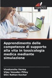 bokomslag Apprendimento delle competenze di supporto alla vita in tossicologia medica mediante simulazione