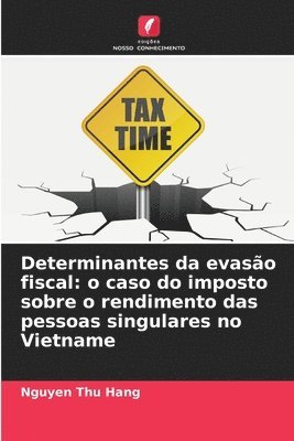 Determinantes da evaso fiscal 1