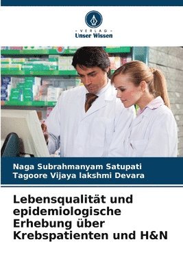 bokomslag Lebensqualitt und epidemiologische Erhebung ber Krebspatienten und H&N