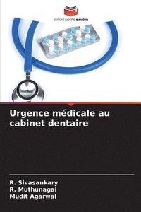 bokomslag Urgence médicale au cabinet dentaire