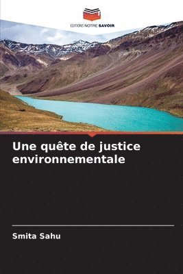 Une qute de justice environnementale 1