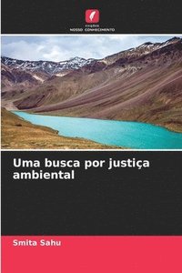 bokomslag Uma busca por justia ambiental