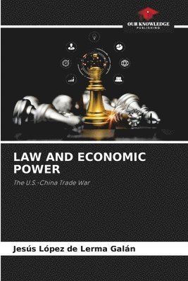 Law and Economic Power 1