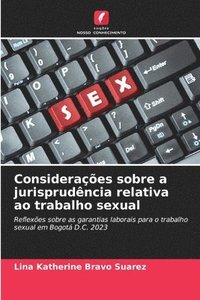 bokomslag Consideraes sobre a jurisprudncia relativa ao trabalho sexual