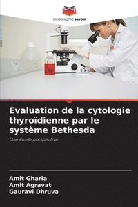 bokomslag Évaluation de la cytologie thyroïdienne par le système Bethesda
