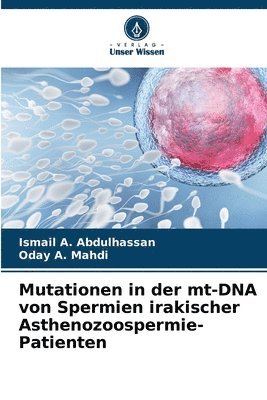Mutationen in der mt-DNA von Spermien irakischer Asthenozoospermie-Patienten 1
