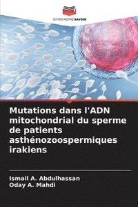 bokomslag Mutations dans l'ADN mitochondrial du sperme de patients asthnozoospermiques irakiens