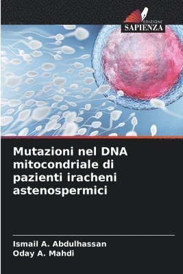 Mutazioni nel DNA mitocondriale di pazienti iracheni astenospermici 1