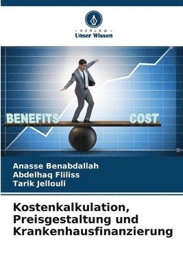 bokomslag Kostenkalkulation, Preisgestaltung und Krankenhausfinanzierung