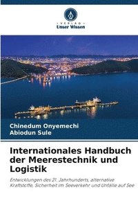 bokomslag Internationales Handbuch der Meerestechnik und Logistik
