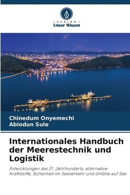 Internationales Handbuch der Meerestechnik und Logistik 1