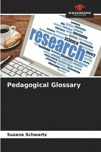 bokomslag Pedagogical Glossary