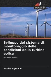 bokomslag Sviluppo del sistema di monitoraggio delle condizioni della turbina eolica