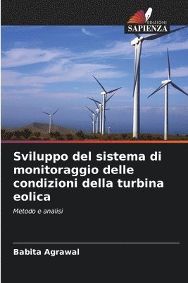 Sviluppo del sistema di monitoraggio delle condizioni della turbina eolica 1