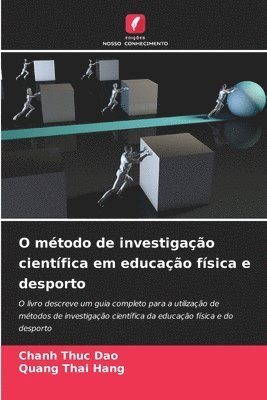 O mtodo de investigao cientfica em educao fsica e desporto 1