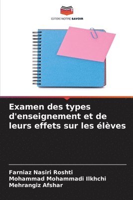 bokomslag Examen des types d'enseignement et de leurs effets sur les lves