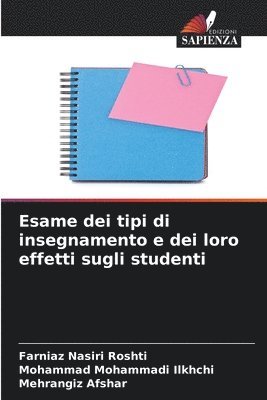 Esame dei tipi di insegnamento e dei loro effetti sugli studenti 1