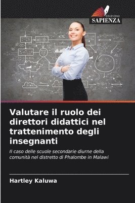 bokomslag Valutare il ruolo dei direttori didattici nel trattenimento degli insegnanti